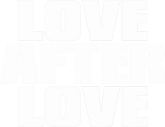 Love After Love