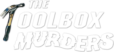 The Toolbox Murders