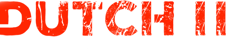 Dutch II: Angel’s Revenge