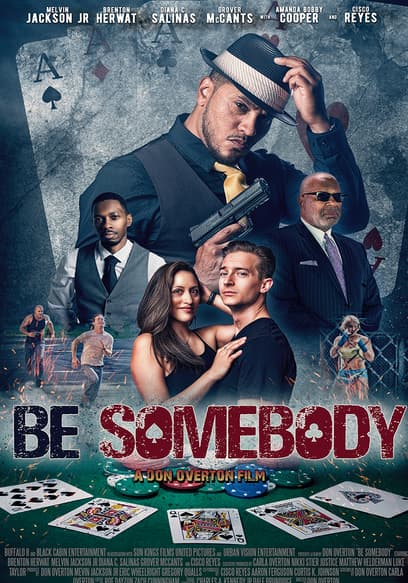 Be Somebody