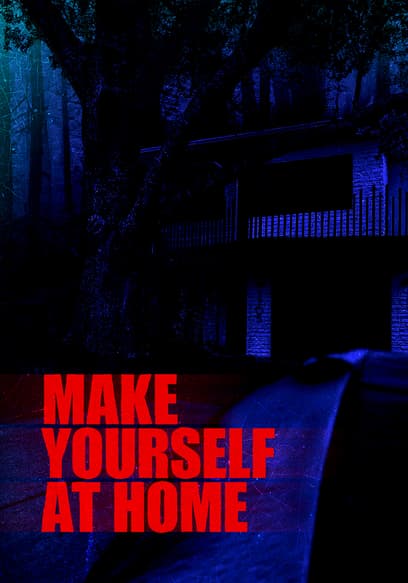 Make Yourself at Home