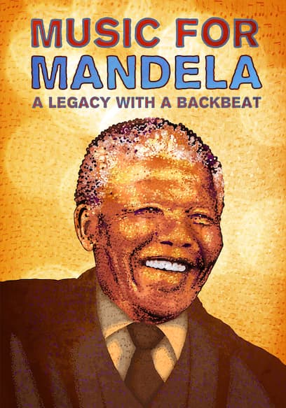 Music for Mandela: A Legacy with a Backbeat