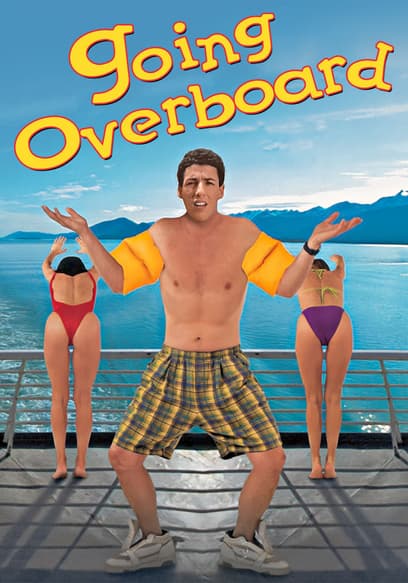 Going Overboard