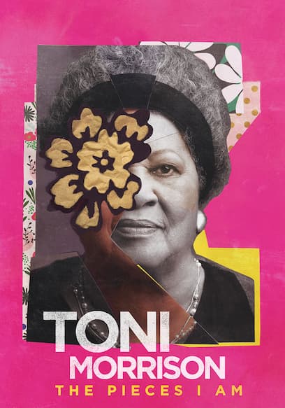 Toni Morrison: The Pieces I Am