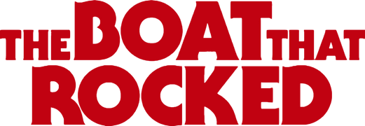 The Boat That Rocked