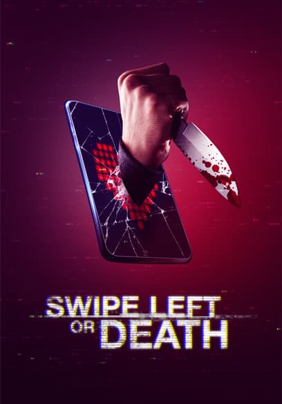 Swipe Left or Death