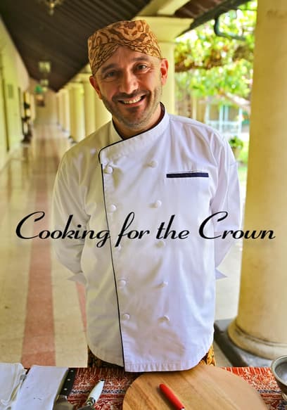 Cooking for the Crown