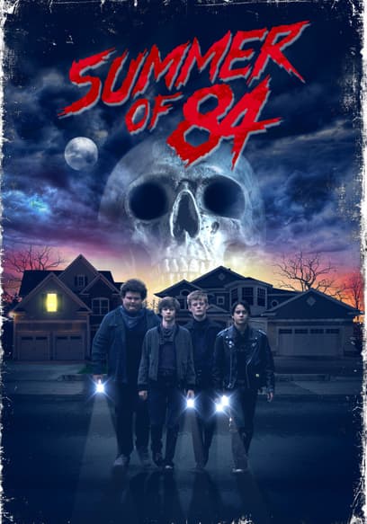 Summer of 84 poster