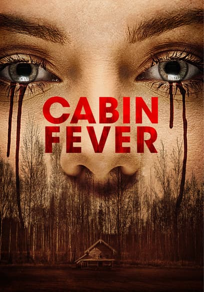 Cabin Fever poster