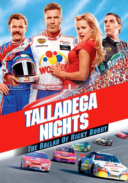 Talladega Nights: The Ballad of Ricky Bobby