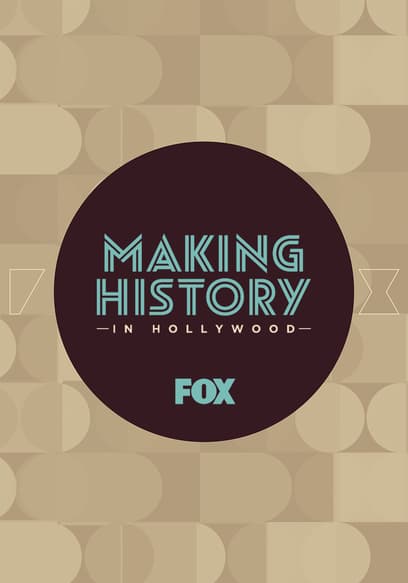S01:E01 - Making History in Hollywood