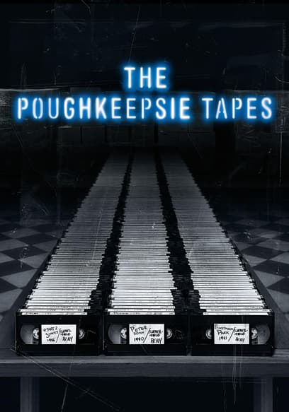 The Poughkeepsie Tapes