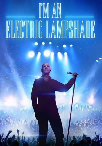 I'm an Electric Lampshade