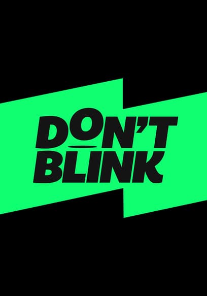 Don't Blink