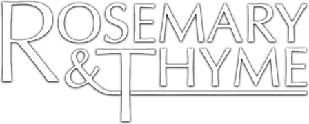 Rosemary & Thyme