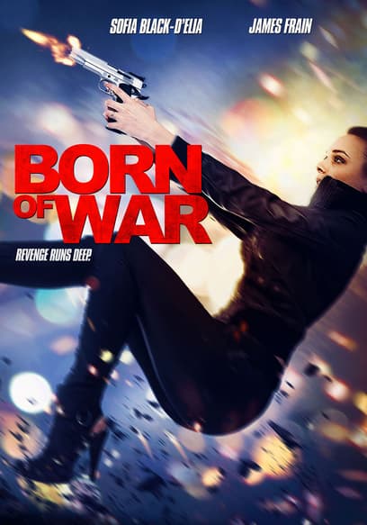 Born of War
