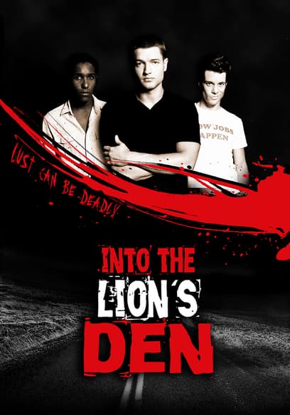 Into the Lion's Den