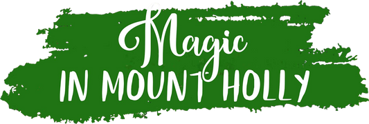 Magic in Mount Holly