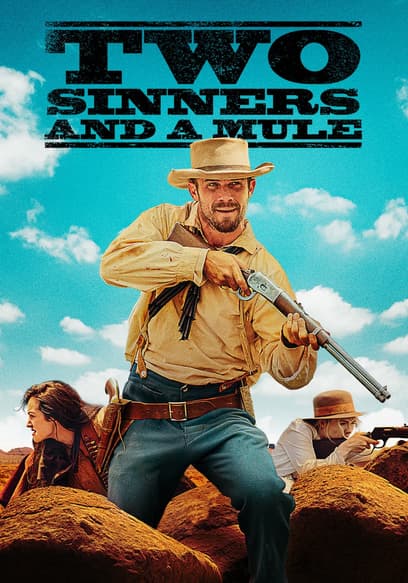 Two Sinners and a Mule