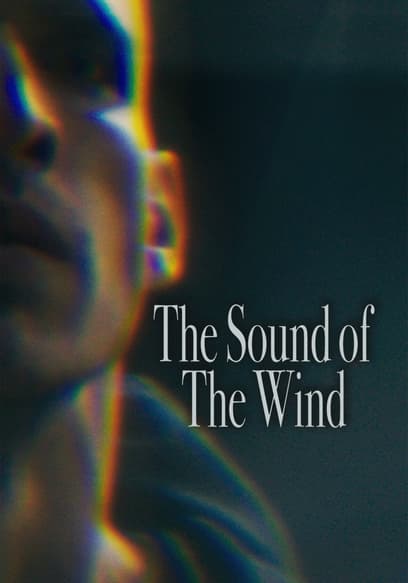 The Sound of the Wind