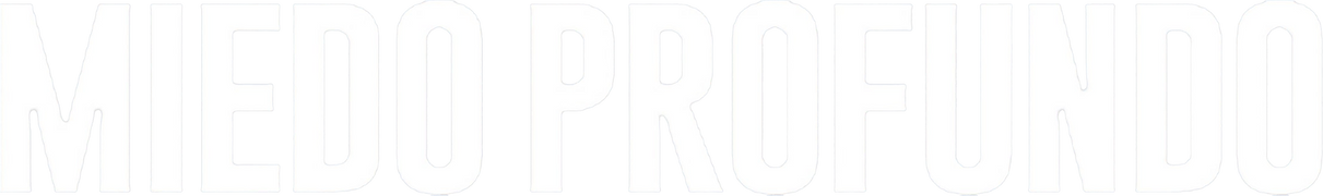 Miedo profundo (Doblado)