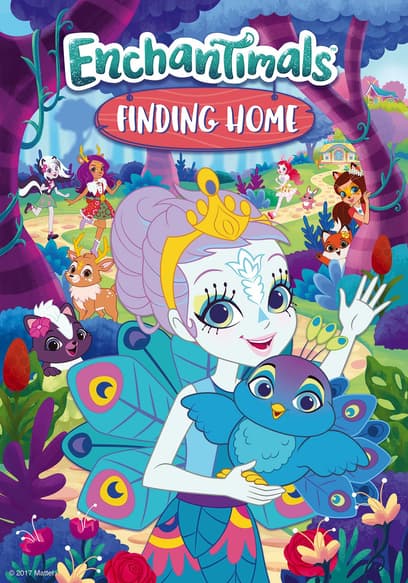 Enchantimals: Finding Home