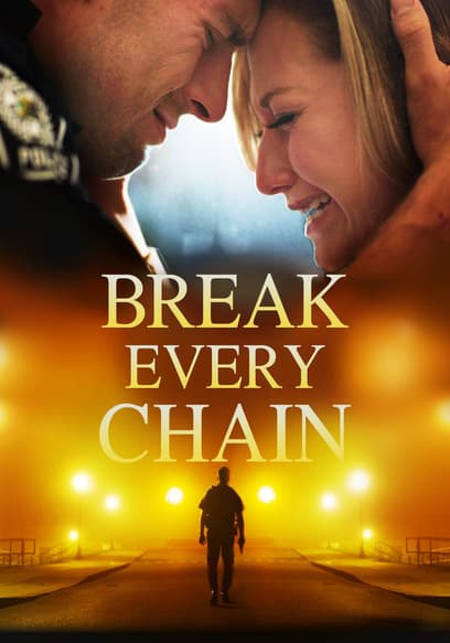 Break Every Chain