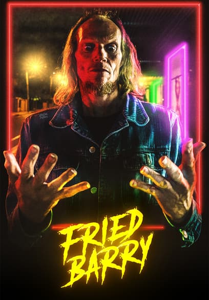 Fried Barry poster