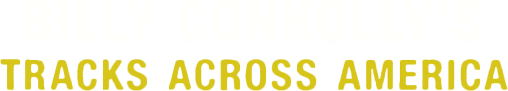 Billy Connolly's Tracks Across America