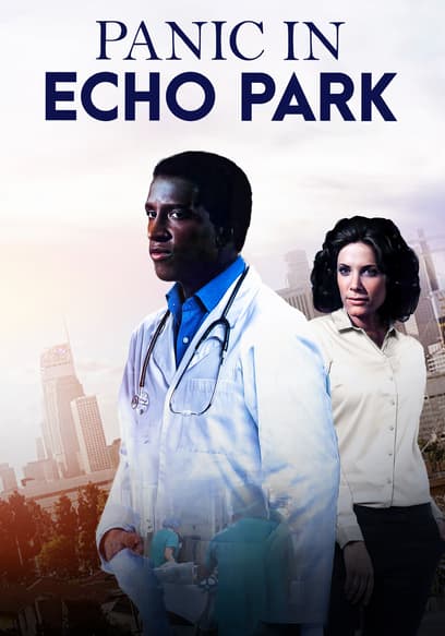 Panic in Echo Park