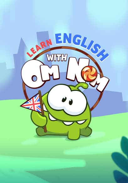 Learn English With Om Nom (deactivated) poster