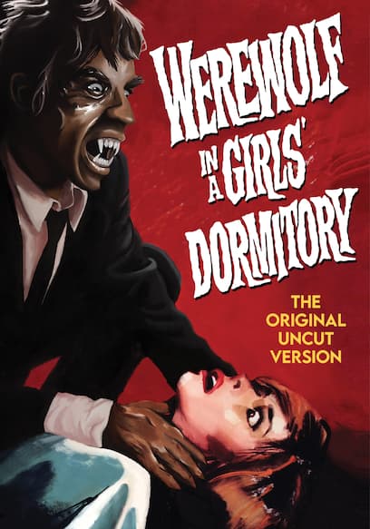 Werewolf in a Girls' Dormitory (Original Uncut Version)