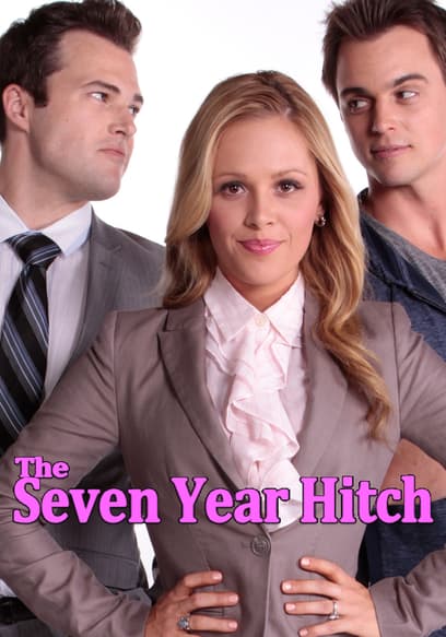 The Seven Year Hitch