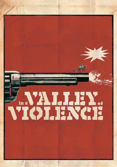 In a Valley of Violence