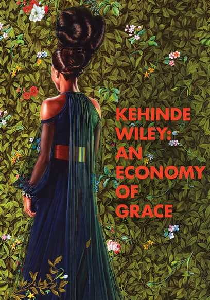 Kehinde Wiley: An Economy of Grace