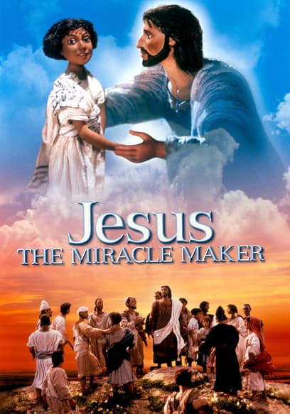 The Miracle Maker