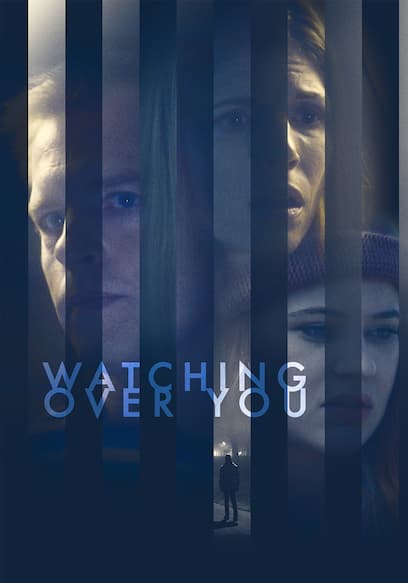 Watching Over You