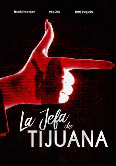 La Jefa De Tijuana