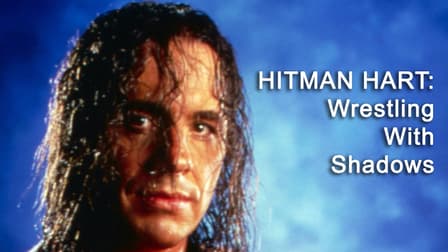 Hitman hart wrestling with shadows streaming hotsell