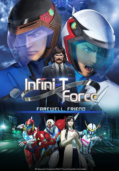 Infini-T Force Movie - Farewell, Friend (Dubbed) poster