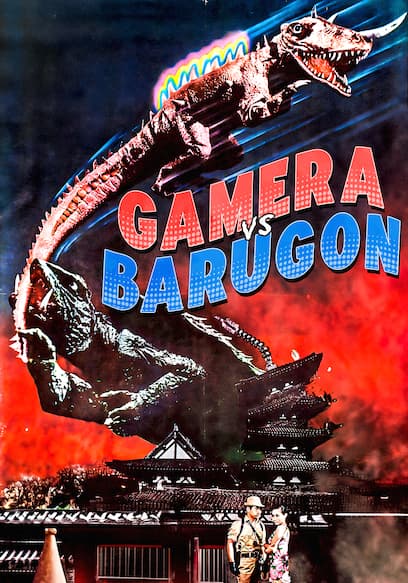 Gamera vs. Barugon