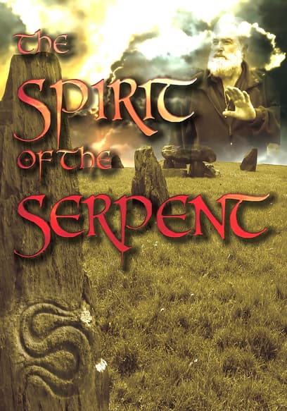 The Spirit of the Serpent