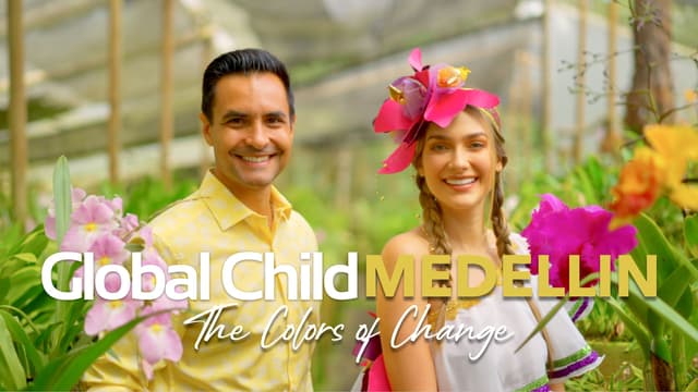 S04:E02 - Global Child Medellin "The Colors of Change"