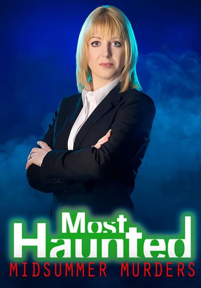 Most Haunted: Midsummer Murders