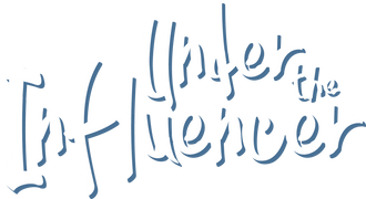 Under the Influencer