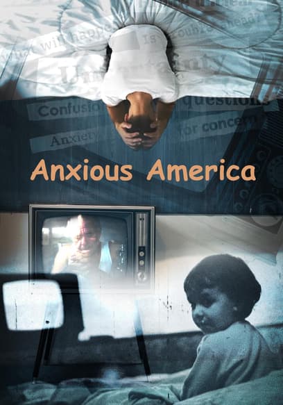 Anxious America
