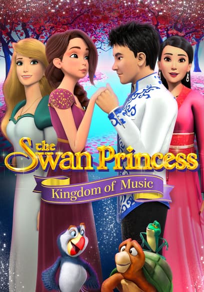 The Swan Princess: Kingdom of Music