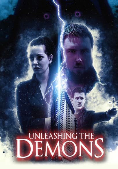 Unleashing the Demons