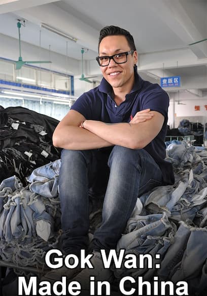 Gok Wan: Made in China