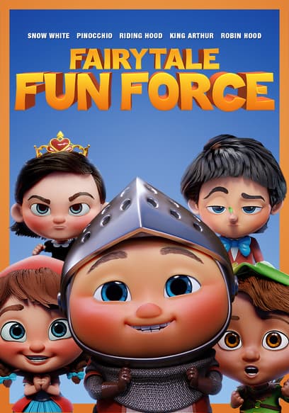 Fairytale Fun Force